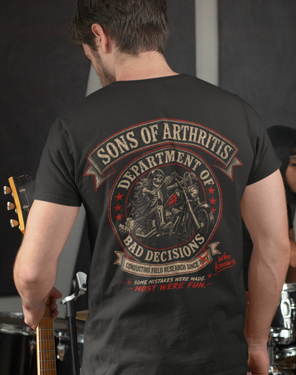 Sons of Arthritis Department Of Bad Decisions - Black (More Styles Available)